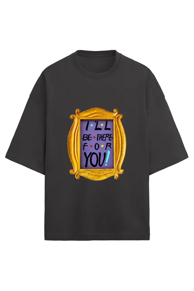 OVERSIZED T-SHIRT – FRIENDS EDITION