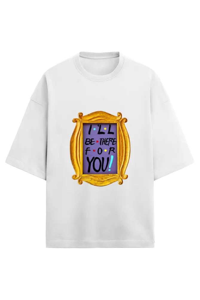 OVERSIZED T-SHIRT – FRIENDS EDITION