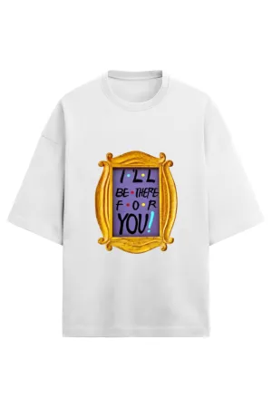 OVERSIZED T-SHIRT – FRIENDS EDITION